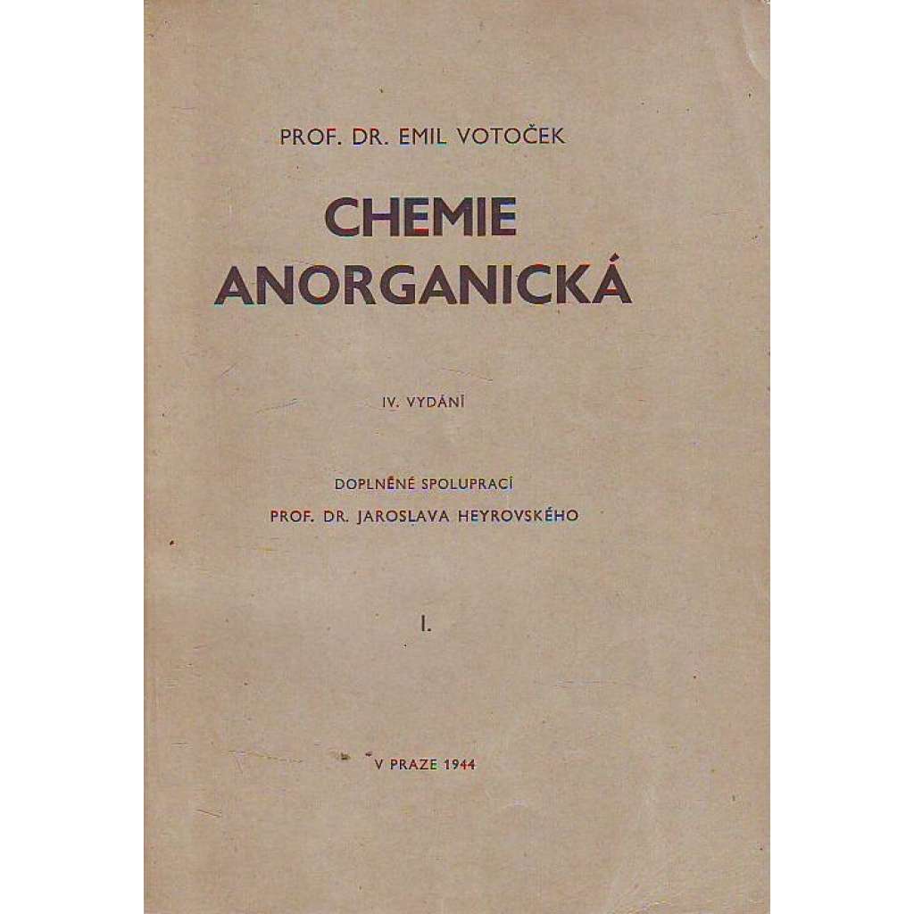 CHEMIE ANORGANICKÁ I.,II.